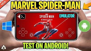 NEW 🔥 TESTING MARVELS SPIDER MAN REMASTERED ON ANDROID USING WINDOWS EMULATORS [upl. by Keeryt]