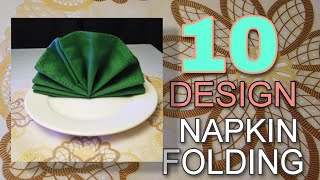 10 NAPKIN FOLDING DESIGN [upl. by Ynnavoig]