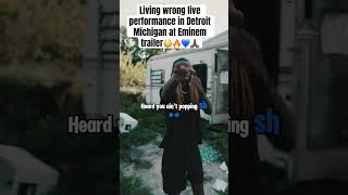 Living wrong live performance in Detroit Michigan at Eminem trailer😳🔥💙 eminem vonoff1700 rap [upl. by Jammie395]