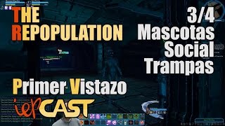 The Repopulation  Español  Gameplay  Primer Vistazo 34 [upl. by Karee]