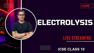 Electrolysis  Electrolysis Chemistry Class 10 ICSE sirtarunrupani [upl. by Nyraf]