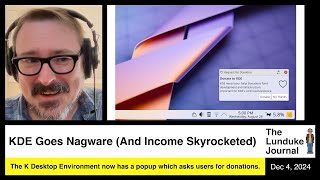 KDE Goes Nagware And Income Skyrocketed [upl. by Reisfield]