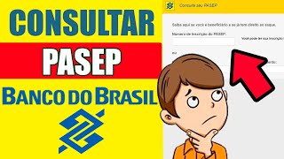 Como Consultar seu PASEP BB  Passo a Passo Rápido [upl. by Shari]