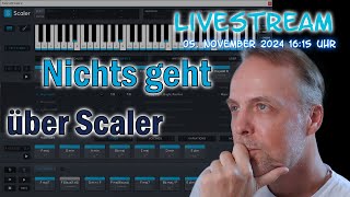 Livestream Nichts geht über Scaler 2 [upl. by Lenzi]