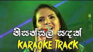 Nisansala Sandak නිසන්සල සඳක්  Karaoke Track Live  Shahika Nisansala [upl. by Ellenig]