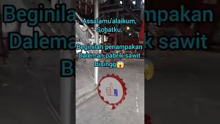 Mesin pabrik sawit shortsvideo automobile bongkarsawit sawit [upl. by Onitsuj]