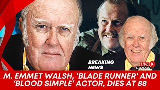 M Emmet Walsh ‘Blade Runner’ and ‘Blood Simple’ Actor Dies at 88  m emmet walsh  blood simple [upl. by Avilo]