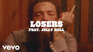 Post Malone  Losers Lyric Video ft Jelly Roll [upl. by Ninnette]