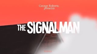 The Signalman by Charles Dickens  Short Animated Film 2012  George Roberts [upl. by Inimod]