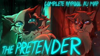 THE PRETENDER  Completed IvypoolAshfur AU MAP  Warrior Cats [upl. by Animehliw855]