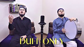 Kun Faya Kun  Duff only Cover  Aqib Farid Nasheed [upl. by Ahsii]