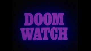 Doomwatch  Sex and Violence Not Shown on TV 1972 [upl. by Onra973]