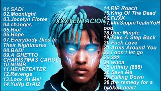 BEST 28 SONGS OF XXXTENTACION [upl. by Luhar679]