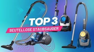 STAUBSAUGER BEUTELLOS Test amp Vergleich  Die 3 besten Modelle 2024 [upl. by Ayortal]