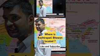 Where is Rashtrapati Bhavan located  shorts ias upsc sst ssc cgl neet education geography [upl. by Nagad]