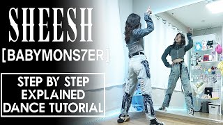 BABYMONSTER  ‘SHEESH’ Step by Step Dance Tutorial  EXPLAINED [upl. by Ardle228]