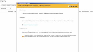 Symantec Endpoint Protection 14  Client Deployment Wizard copy [upl. by Lorenza]