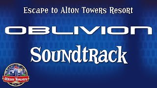 Alton Towers  Oblivion Soundtrack [upl. by Odraleba]