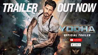 NEW YODHA TRAILER 2024 SIDDHARTH MALHOTRA [upl. by Auvil]