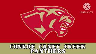 Conroe Caney Creek Panthers Fight song 136A [upl. by Tarsus]