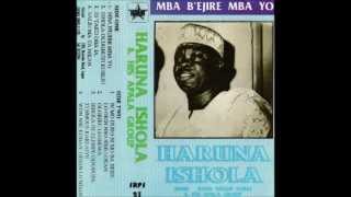 Alhaji Haruna Ishola  Egbe Olowo Fobaje [upl. by Mlawsky]