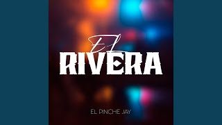 El Rivera [upl. by Yedarb]