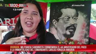 Militancia granadina conmemora el paso a la inmortalidad de Carlos Fonseca  Nicaragua [upl. by Nodnol880]