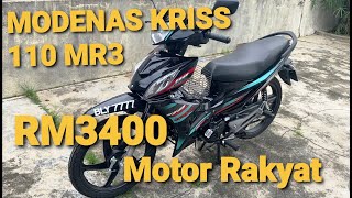 MODENAS KRISS 110 MR3  REVIEW 2021  BOLEH DAPAT RM3000 OTR [upl. by Enelaehs74]