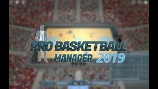 Pro Basketball Manager 2019  Gameplay  2018  PBM2019 [upl. by Othella657]