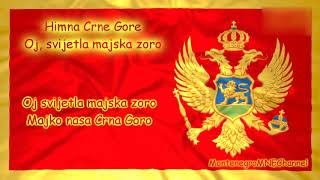 Himna Crne Gore  Oj svijetla majska zoro [upl. by Mars]