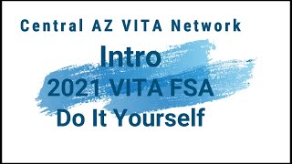 1 VITA Do it Yourself Taxes  Intro Watch first [upl. by Orferd]