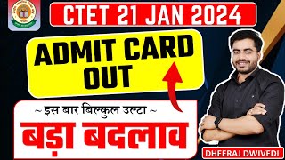 CTET ADMIT CARD 😬 BED BTC उल्टा हो गया सब जल्दी देखें ADMIT CARD CTET EXAM 21 JAN 2024 [upl. by Zitvaa]