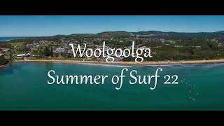 Woolgoolga Summer Of Surf 22 [upl. by Eelsnia]