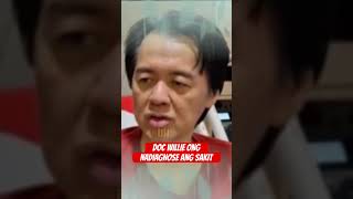 DOC WILLIE ONG MAY SINABI ANG KANYANG DOKTOR [upl. by Krusche737]