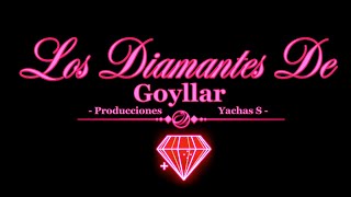 Los Diamantes de Goyllarisquizga Huayno Celia [upl. by Omik]