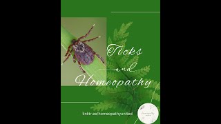 Homeopathy United Ticks Homeopathy amp Herbs [upl. by Chadwick]