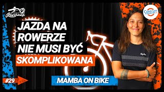 Kobieca SIŁA na rowerze  MAMBA ON BIKE  STREFA ROWEROWA [upl. by Clio]