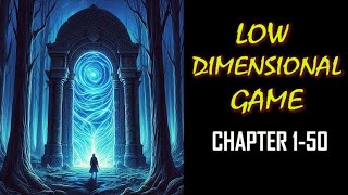 Low Dimensional Game Audiobook Chapter 150 [upl. by Eanad]