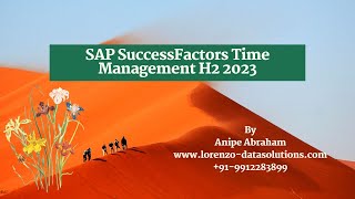 SAP SuccessFactors Time Management H2 2023 [upl. by Whitford612]