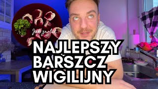 BARSZCZ WIGILIJNY  Jak ugotować prosty i pyszny barszcz [upl. by Gomer]