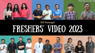 NITW FRESHERS  Freshers Video of 2023 Batch NITW  NIT WARANGAL nit jee iit  Freshers Video 23 [upl. by Nerej717]