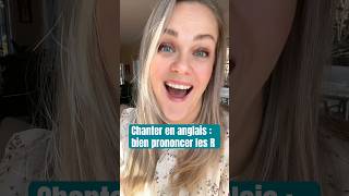 Chanter en anglais  prononcer les R [upl. by Shaeffer]