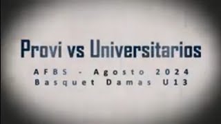 Provi U13 Provi vs Universitarios Aug 2024 [upl. by Brogle]