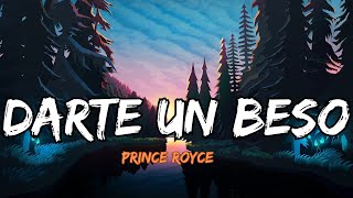 Prince Royce  Darte un Beso Lyrics Letra [upl. by Malinda]