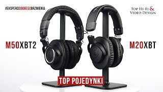 AudioTechnica ATHM50xBT2 vs M20xBT  TOP POJEDYNKI Top HiFi [upl. by Luane]