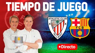 ATHLETIC CLUB VS BARCELONA EN VIVO  RADIO CADENA COPE  TIEMPO DE JUEGO COPE [upl. by Alleacim114]