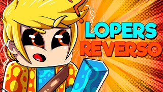 LOPERS REVERSO  PORQUE VOCÊ É ASSIM   LOPERS [upl. by Saudra936]