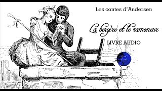 La bergère et le ramoneur  Les contes dAndersen Livre Audio [upl. by Llevra326]