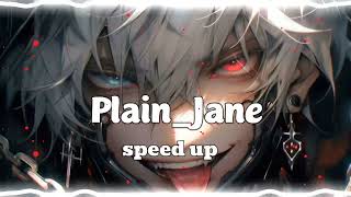 plain jane speed up Remix tiktok [upl. by Ateekan]