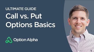 Call vs Put Options Basics  Options Trading For Beginners [upl. by Elfrieda]